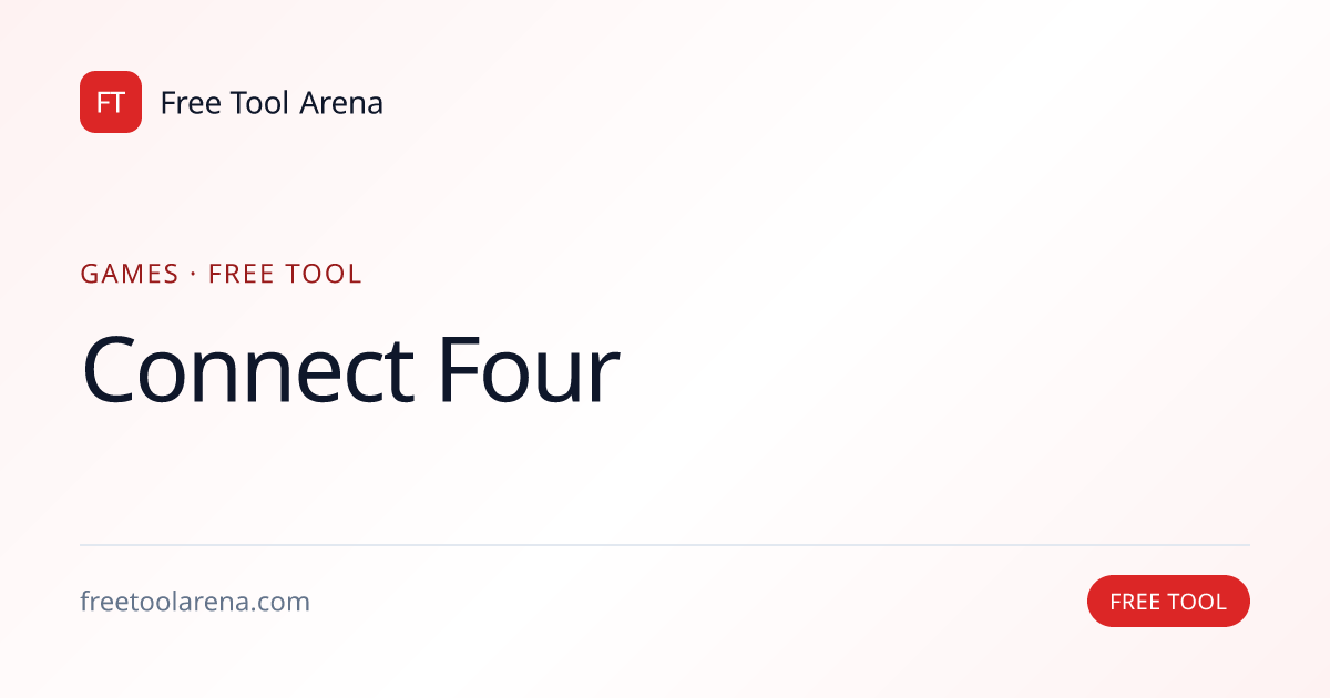 Connect Four — Two-Player Online | Free Tool Arena