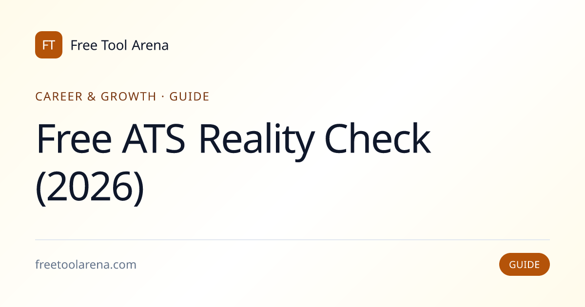Free ATS Reality Check (2026) | Free Tool Arena
