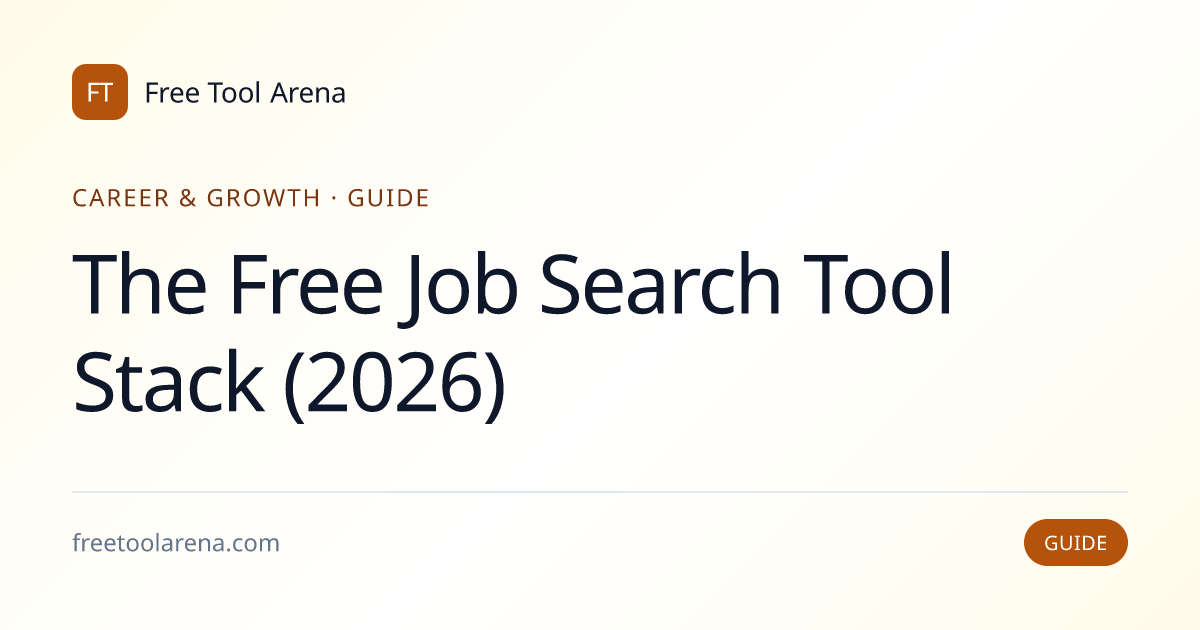 The Free Job Search Tool Stack (2026) | Free Tool Arena