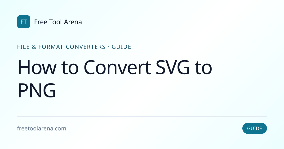 Convert SVG to PNG — Resolution, Transparency | Free Tool Arena