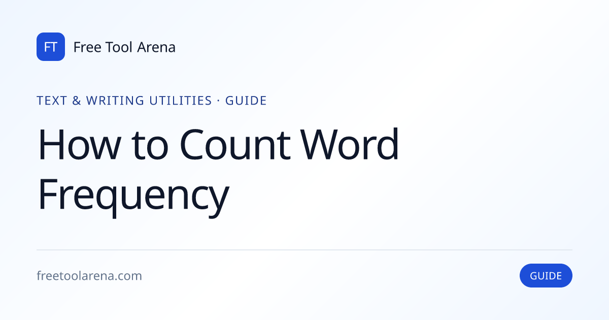 Count Word Frequency — Tokens, Stop-Words, n-Grams | Free Tool Arena