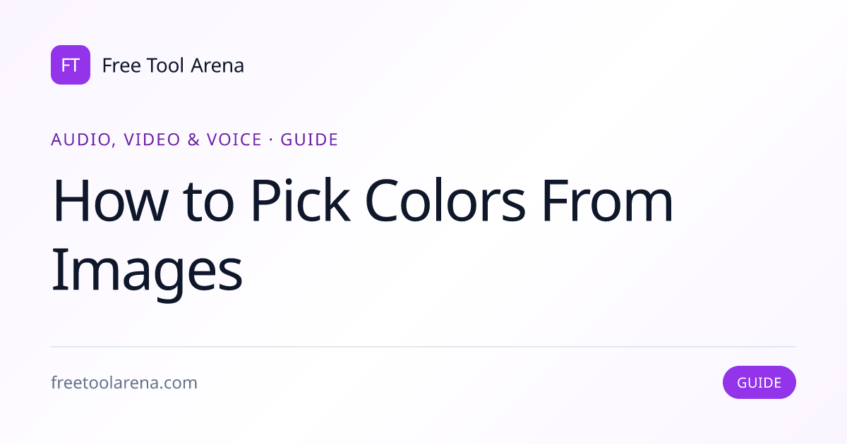 Extract Colors From Images With Eyedropper Tools | Free Tool Arena