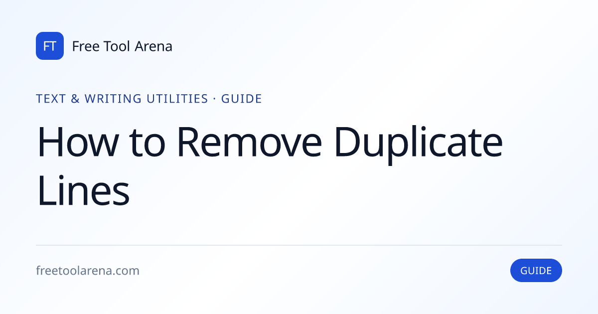 Remove Duplicate Lines With Exact and Case Options | Free Tool Arena