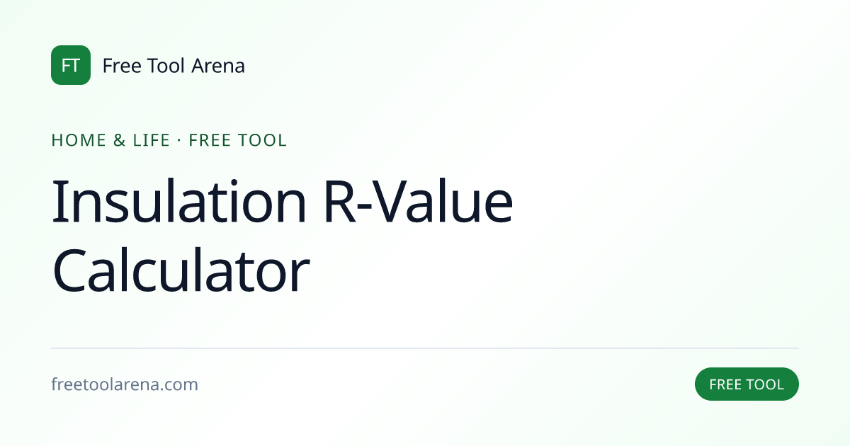 Find Insulation R-Values for Climate Zones | Free Tool Arena
