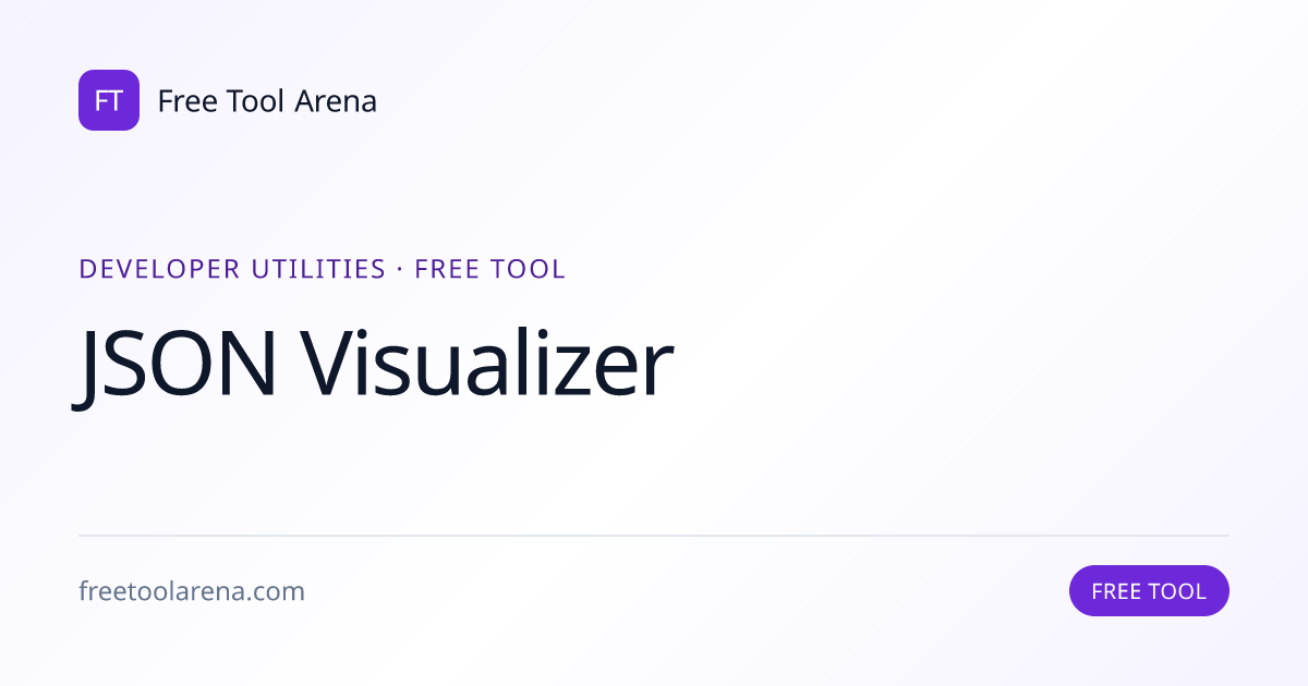 JSON Visualizer — Interactive Tree View | Free Tool Arena