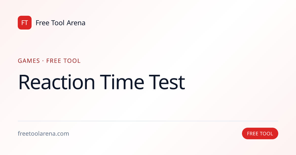 Reaction Time Test — Visual Click Speed | Free Tool Arena